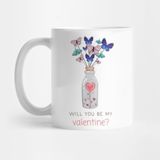 Valentine's Day || Will you be my valentine? Mug